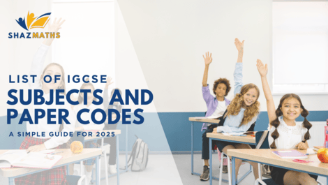 List of IGCSE Subjects and paper codes